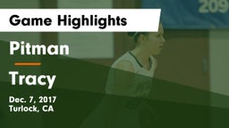 Pitman  vs Tracy  Game Highlights - Dec. 7, 2017