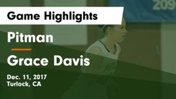 Pitman  vs Grace Davis  Game Highlights - Dec. 11, 2017