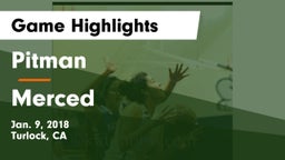Pitman  vs Merced  Game Highlights - Jan. 9, 2018