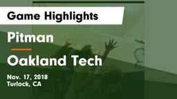 Pitman  vs Oakland Tech  Game Highlights - Nov. 17, 2018