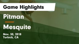 Pitman  vs Mesquite Game Highlights - Nov. 30, 2018