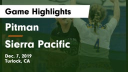 Pitman  vs Sierra Pacific  Game Highlights - Dec. 7, 2019