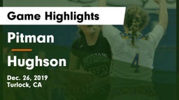 Pitman  vs Hughson  Game Highlights - Dec. 26, 2019