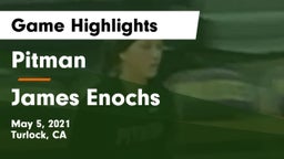 Pitman  vs James Enochs  Game Highlights - May 5, 2021