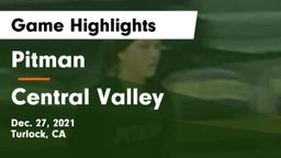 Pitman  vs Central Valley  Game Highlights - Dec. 27, 2021