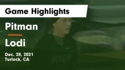 Pitman  vs Lodi  Game Highlights - Dec. 28, 2021
