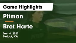 Pitman  vs Bret Harte Game Highlights - Jan. 4, 2022