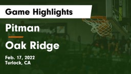 Pitman  vs Oak Ridge  Game Highlights - Feb. 17, 2022