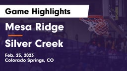 Mesa Ridge  vs Silver Creek  Game Highlights - Feb. 25, 2023
