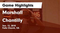 Marshall  vs Chantilly  Game Highlights - Jan. 12, 2018