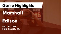 Marshall  vs Edison  Game Highlights - Feb. 13, 2019