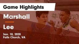 Marshall  vs Lee  Game Highlights - Jan. 10, 2020