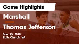 Marshall  vs Thomas Jefferson  Game Highlights - Jan. 13, 2020