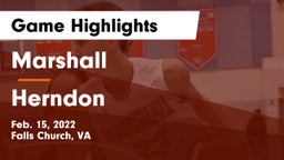 Marshall  vs Herndon  Game Highlights - Feb. 15, 2022