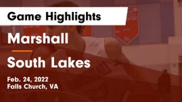 Marshall  vs South Lakes  Game Highlights - Feb. 24, 2022