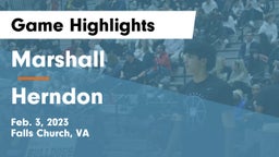 Marshall  vs Herndon  Game Highlights - Feb. 3, 2023
