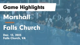 Marshall  vs Falls Church  Game Highlights - Dec. 13, 2023