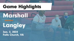 Marshall  vs Langley  Game Highlights - Jan. 2, 2024