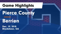 Pierce County  vs Berrien  Game Highlights - Dec. 19, 2018