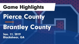 Pierce County  vs Brantley County  Game Highlights - Jan. 11, 2019