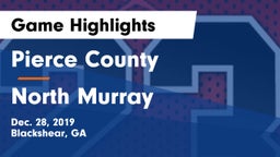 Pierce County  vs North Murray  Game Highlights - Dec. 28, 2019
