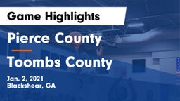 Pierce County  vs Toombs County  Game Highlights - Jan. 2, 2021