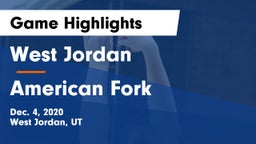 West Jordan  vs American Fork  Game Highlights - Dec. 4, 2020