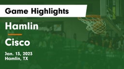 Hamlin  vs Cisco  Game Highlights - Jan. 13, 2023