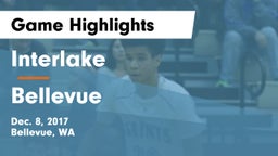 Interlake  vs Bellevue  Game Highlights - Dec. 8, 2017