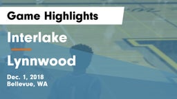 Interlake  vs Lynnwood  Game Highlights - Dec. 1, 2018