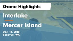 Interlake  vs Mercer Island  Game Highlights - Dec. 14, 2018