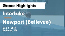 Interlake  vs Newport  (Bellevue) Game Highlights - Dec. 5, 2019
