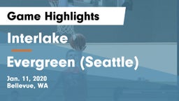 Interlake  vs Evergreen  (Seattle) Game Highlights - Jan. 11, 2020