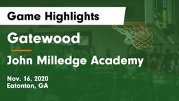 Gatewood  vs John Milledge Academy  Game Highlights - Nov. 16, 2020