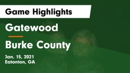 Gatewood  vs Burke County  Game Highlights - Jan. 15, 2021