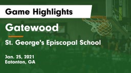 Gatewood  vs St. George's Episcopal School Game Highlights - Jan. 25, 2021