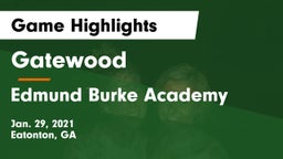 Gatewood  vs Edmund Burke Academy  Game Highlights - Jan. 29, 2021