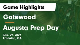 Gatewood  vs Augusta Prep Day  Game Highlights - Jan. 29, 2022