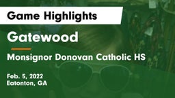 Gatewood  vs Monsignor Donovan Catholic HS Game Highlights - Feb. 5, 2022