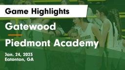 Gatewood  vs Piedmont Academy  Game Highlights - Jan. 24, 2023