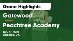Gatewood  vs Peachtree Academy Game Highlights - Jan. 17, 2023