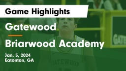 Gatewood  vs Briarwood Academy  Game Highlights - Jan. 5, 2024
