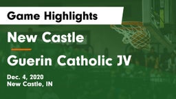 New Castle  vs Guerin Catholic JV Game Highlights - Dec. 4, 2020