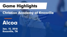 Christian Academy of Knoxville vs Alcoa Game Highlights - Jan. 15, 2018