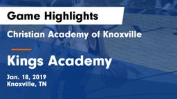 Christian Academy of Knoxville vs Kings Academy Game Highlights - Jan. 18, 2019