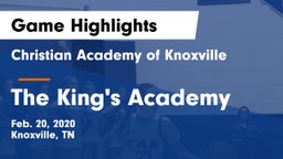 Christian Academy of Knoxville vs The King's Academy Game Highlights - Feb. 20, 2020