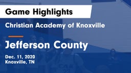 Christian Academy of Knoxville vs Jefferson County  Game Highlights - Dec. 11, 2020