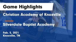 Christian Academy of Knoxville vs Silverdale Baptist Academy Game Highlights - Feb. 5, 2021