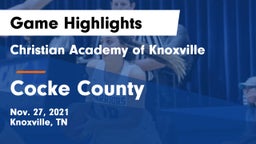 Christian Academy of Knoxville vs Cocke County  Game Highlights - Nov. 27, 2021
