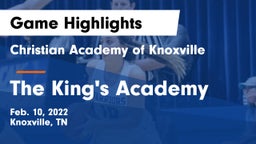 Christian Academy of Knoxville vs The King's Academy Game Highlights - Feb. 10, 2022
